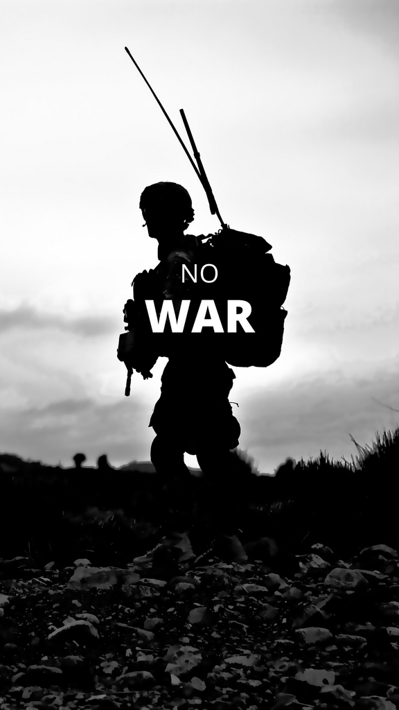 No War.